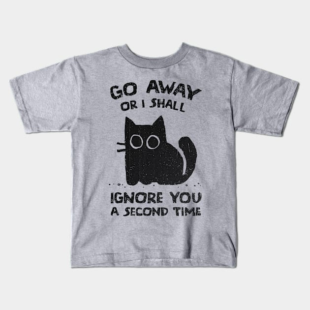 I Shall Ignore You A Second Time Kids T-Shirt by kg07_shirts